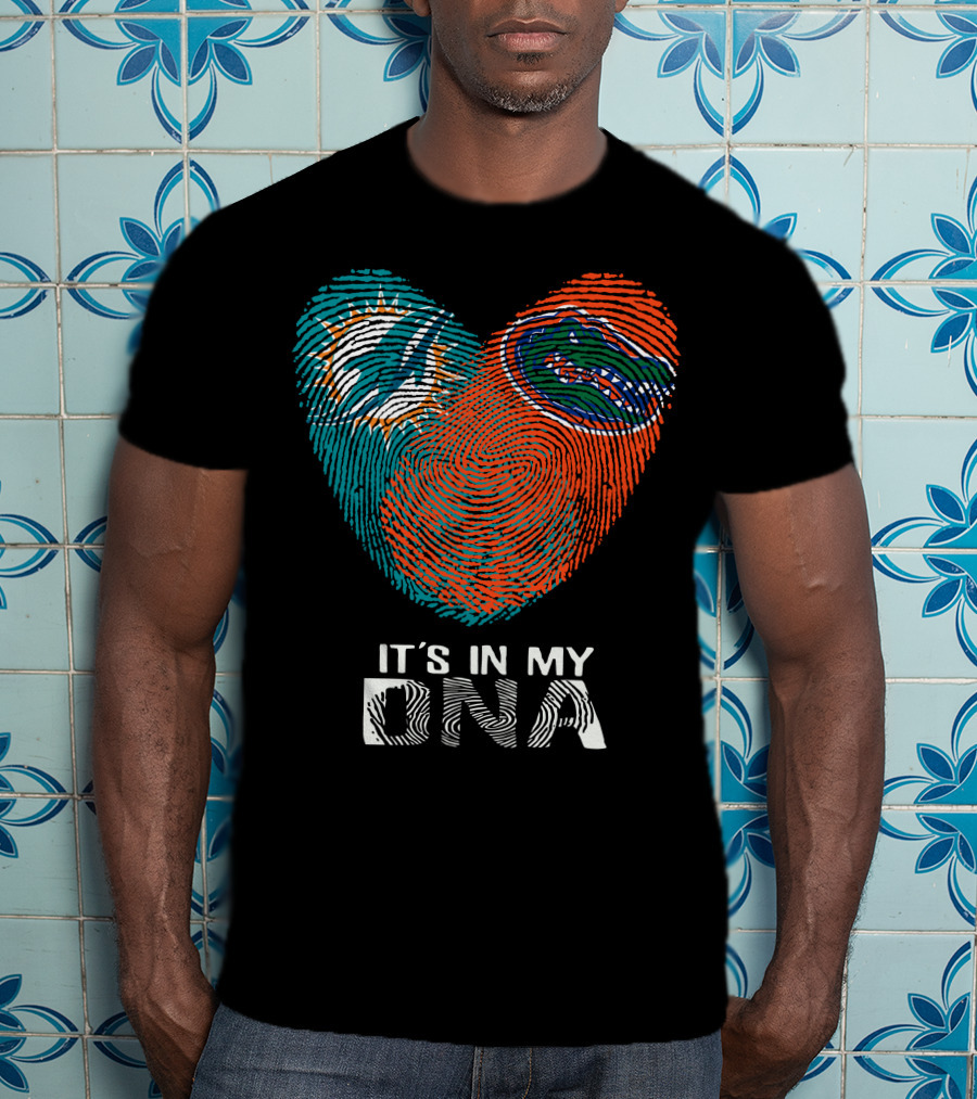 Miami Dolphins Florida Gators It's In My DNA T-Shirt