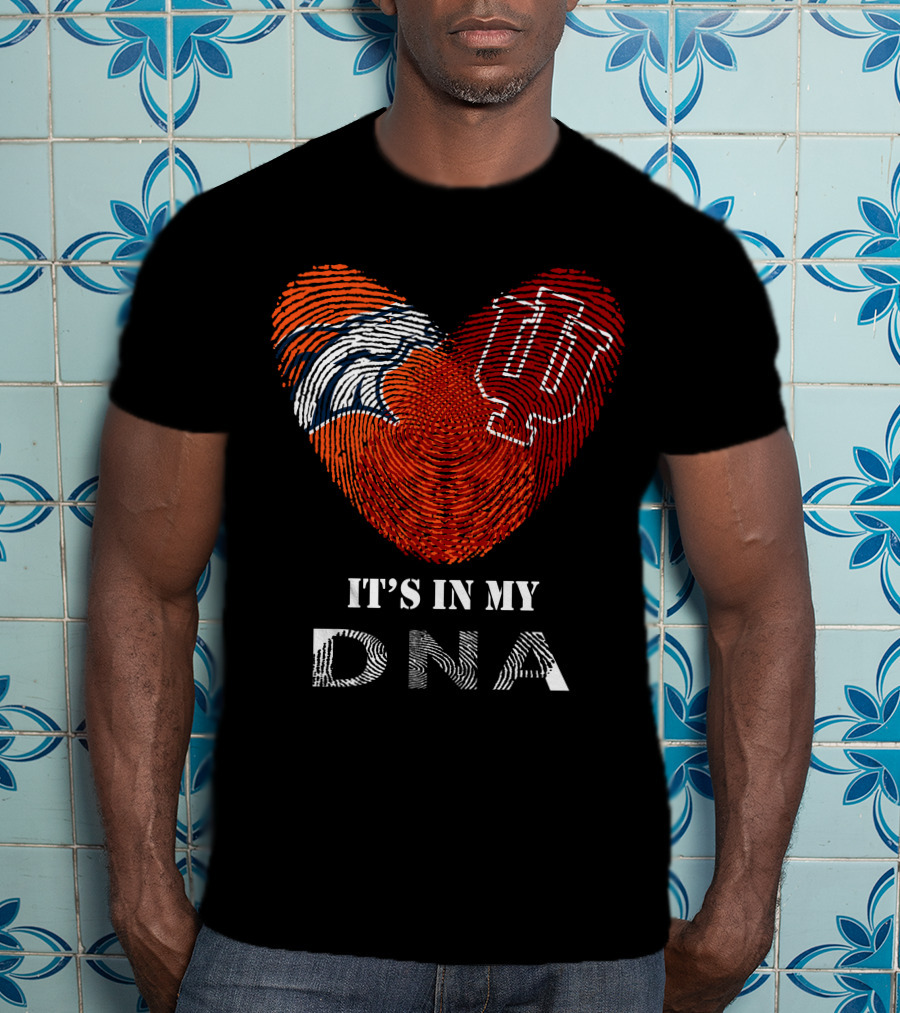Broncos IU It's In My DNA T-Shirt