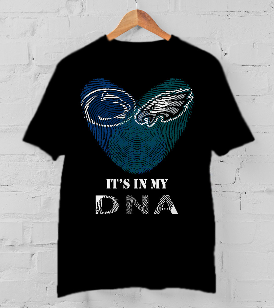 Eagles Penn State Nittany Lions It's In My DNA Fingerprint T-Shirt