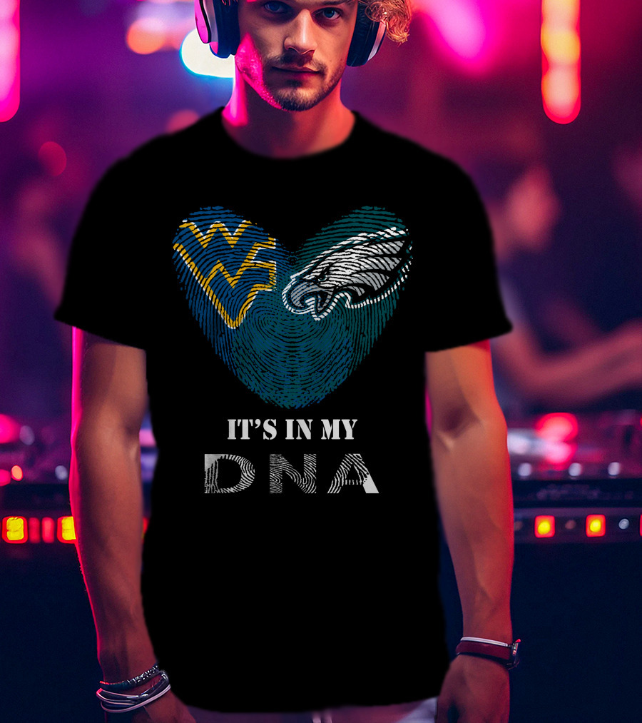 Eagles WV It's In My DNA Fingerprint Heart T-Shirt
