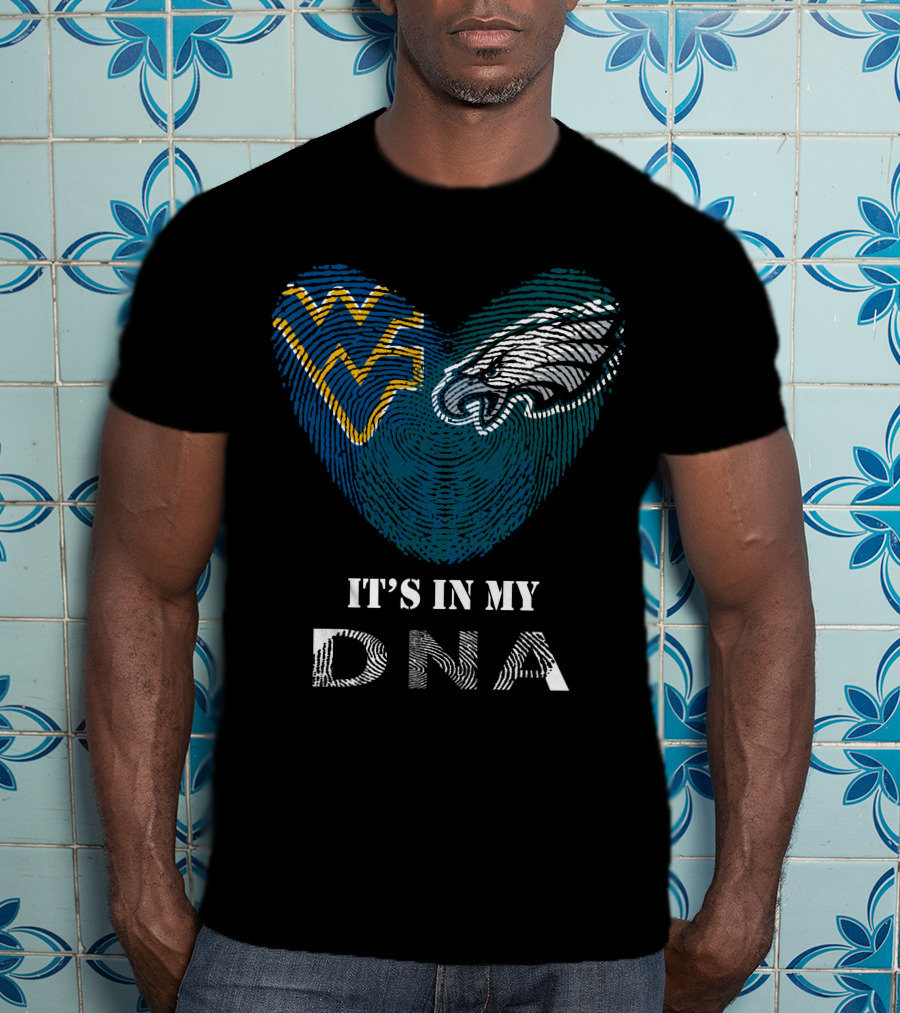 Eagles WV It's In My DNA Fingerprint Heart T-Shirt