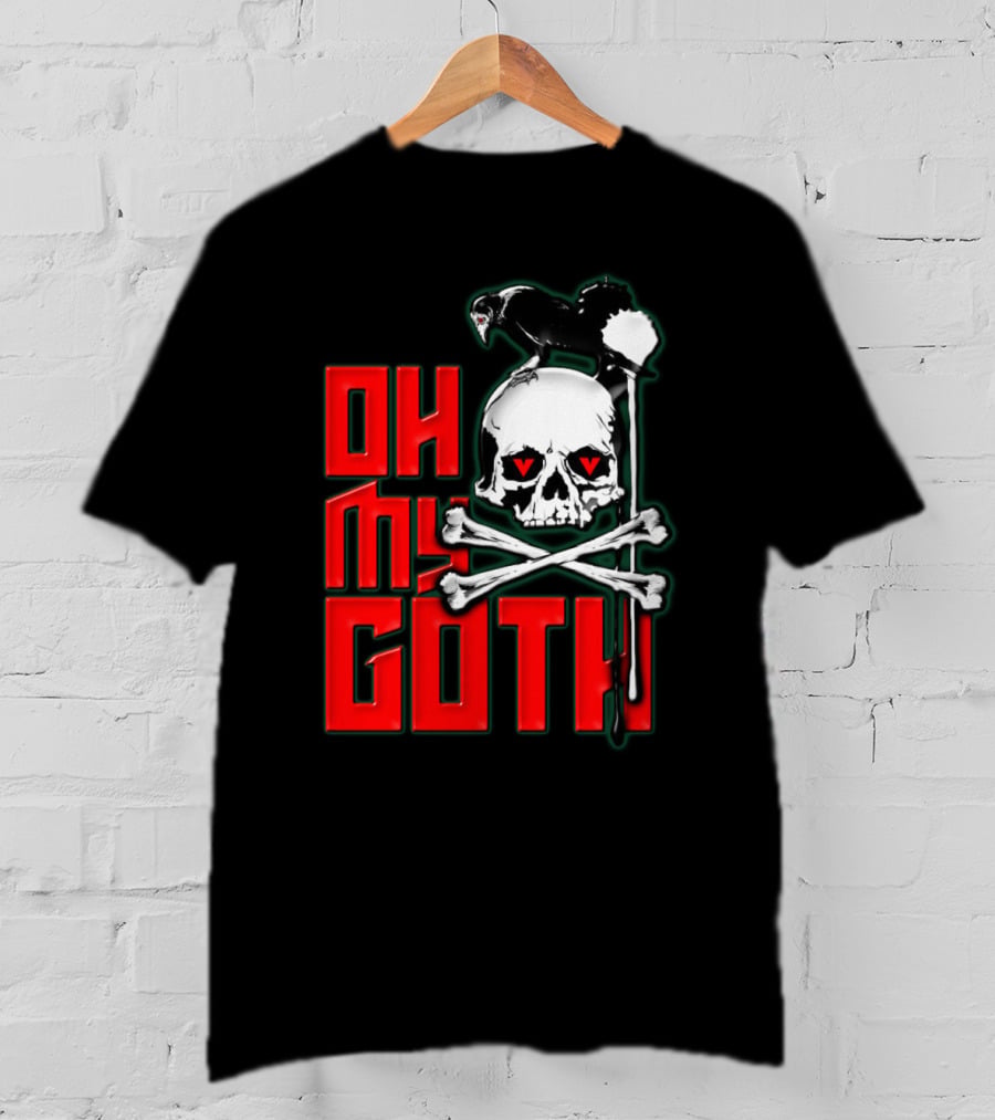 Oh My Goth Skull With Raven And Crossbones Halloween T-Shirt
