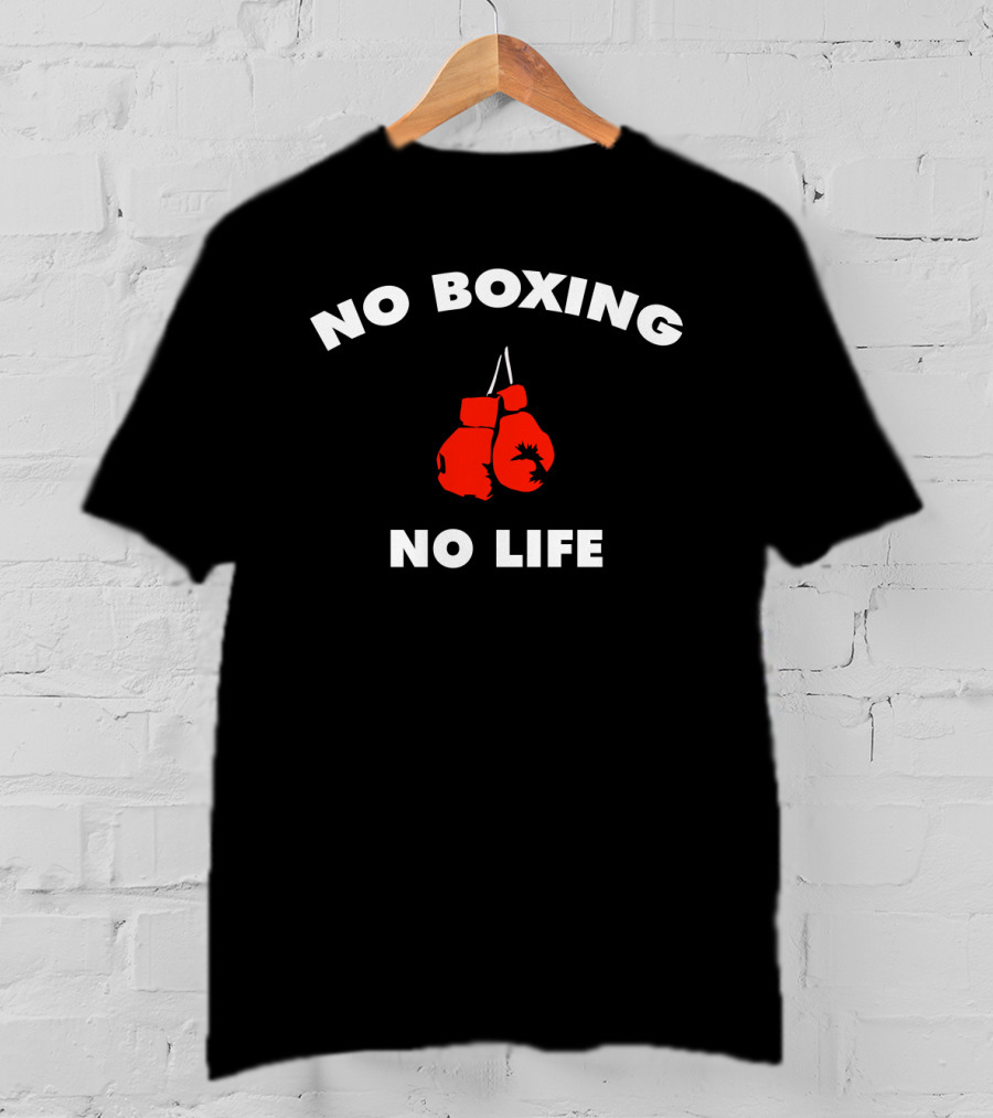 No Boxing No Life Boxing Gloves Iconic Sports Passion T-Shirt