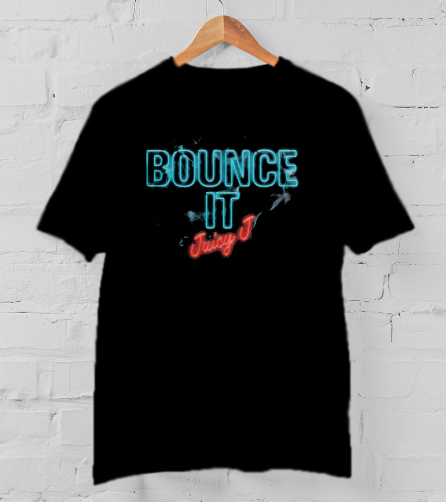 Bounce It Juicy J Neon Text T-Shirt