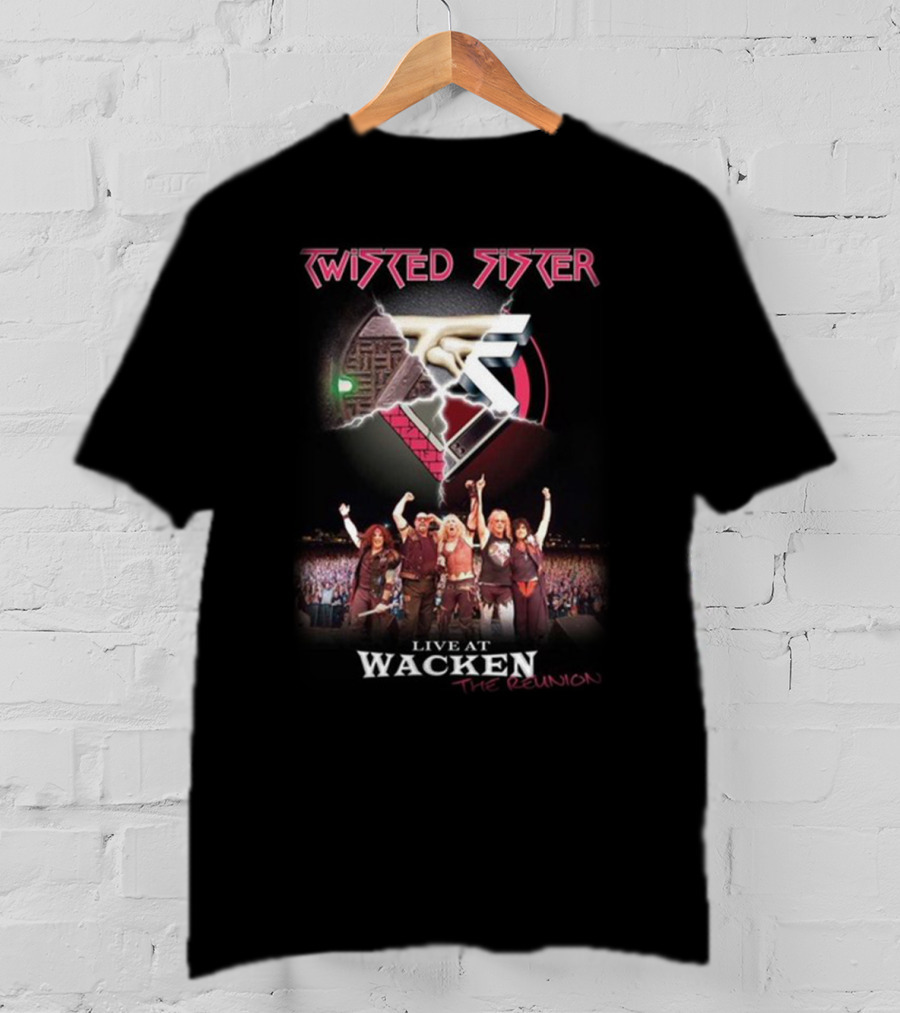 Twisted Sister Live At Wacken The Reunion T-Shirt