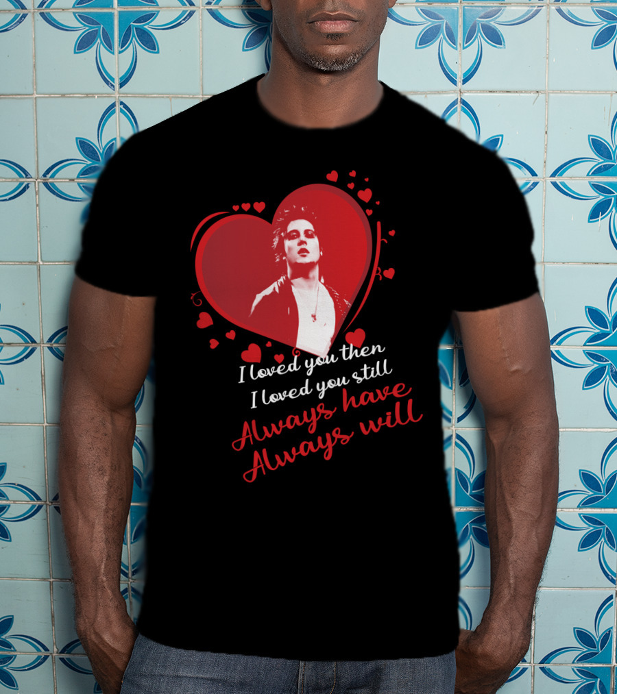 Avenged Sevenfold Heart Love I Loved You Then I Loved You Still Always Have Always Will T-Shirt