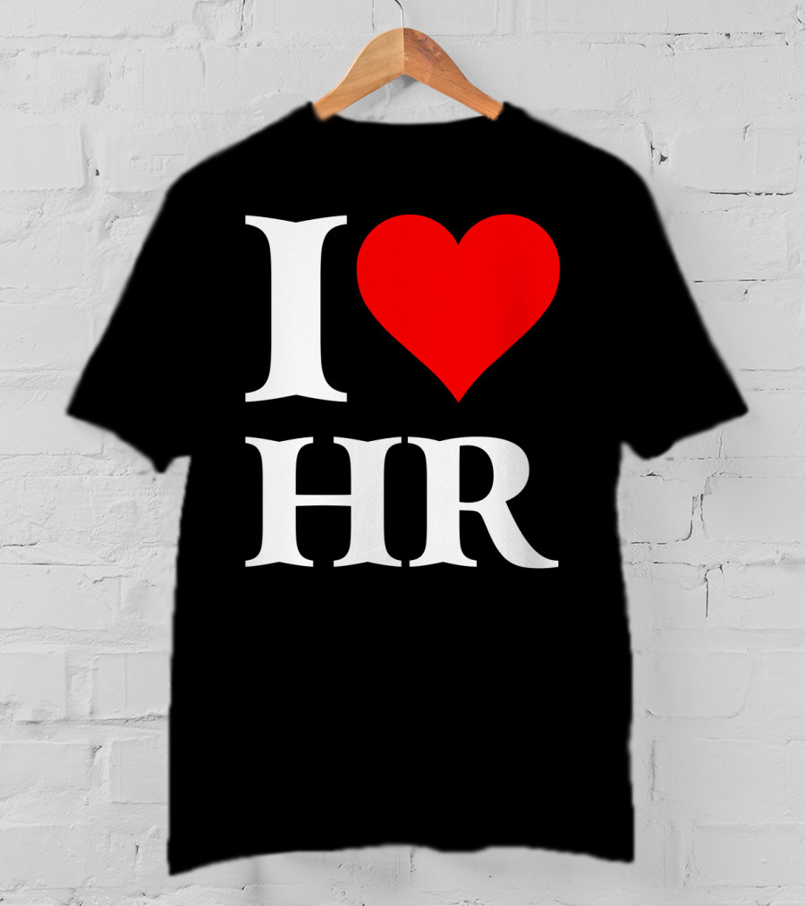 I Heart HR Human Resource Passion Enthusiast T-Shirt
