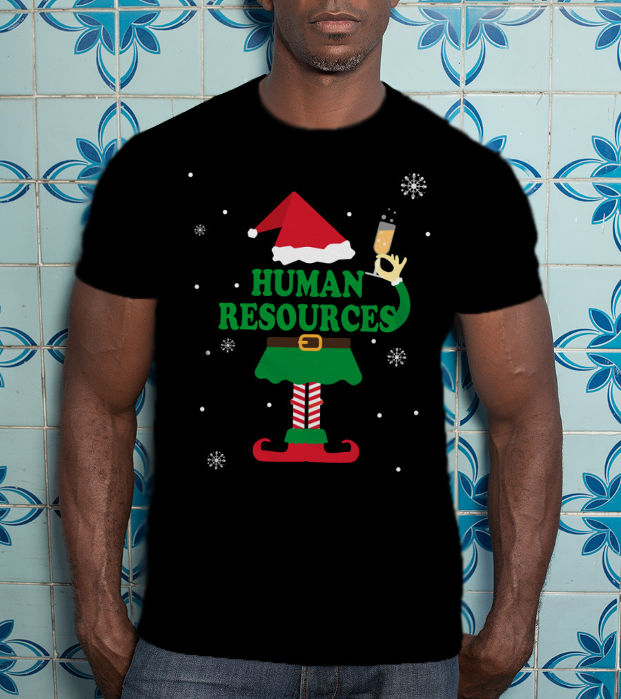 Festive Elf Outfit With Champagne And Human Resources Text T-Shirt