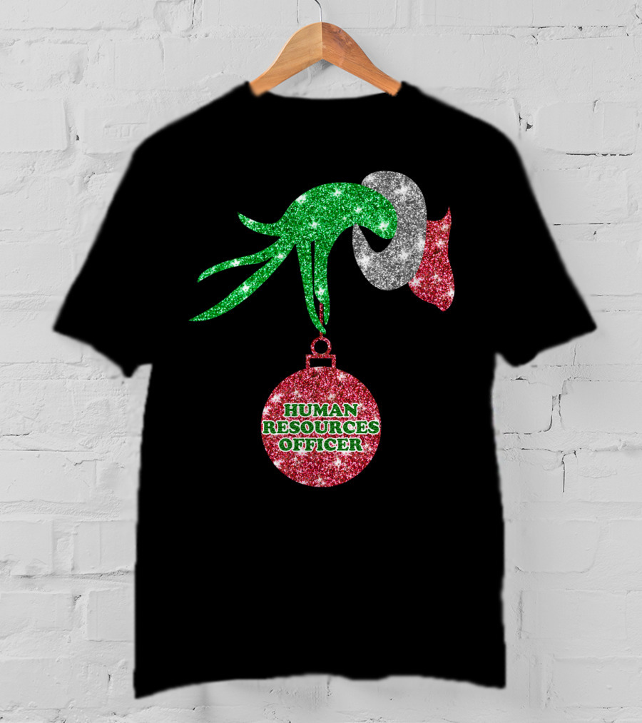 Grinch Hand Glittering Human Resources Officer Ornament T-Shirt