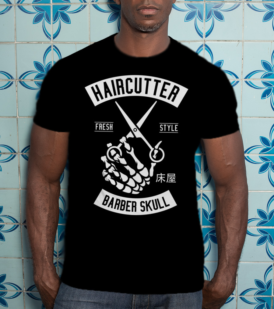Haircutter Barber Skull Fresh T-Shirt