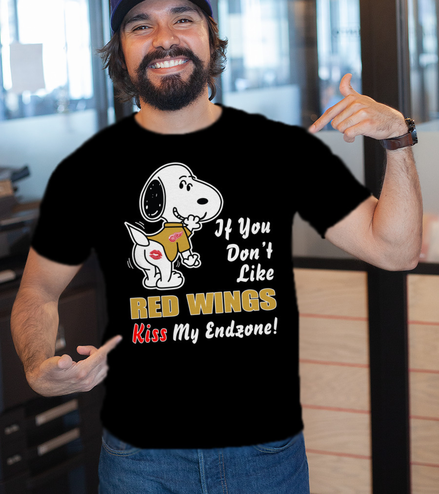 If You Don't Like Red Wings Kiss My Endzone T-Shirt