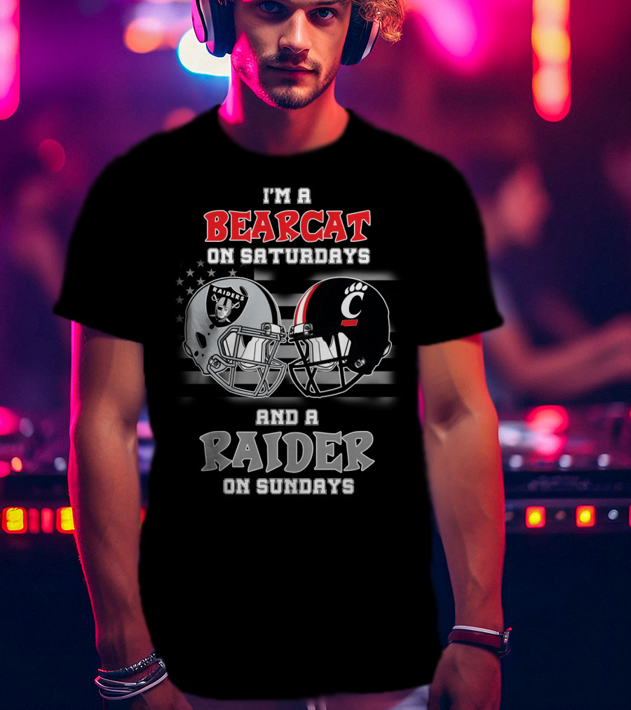 I'm A Bearcat On Saturdays And A Raider On Sundays T-Shirt