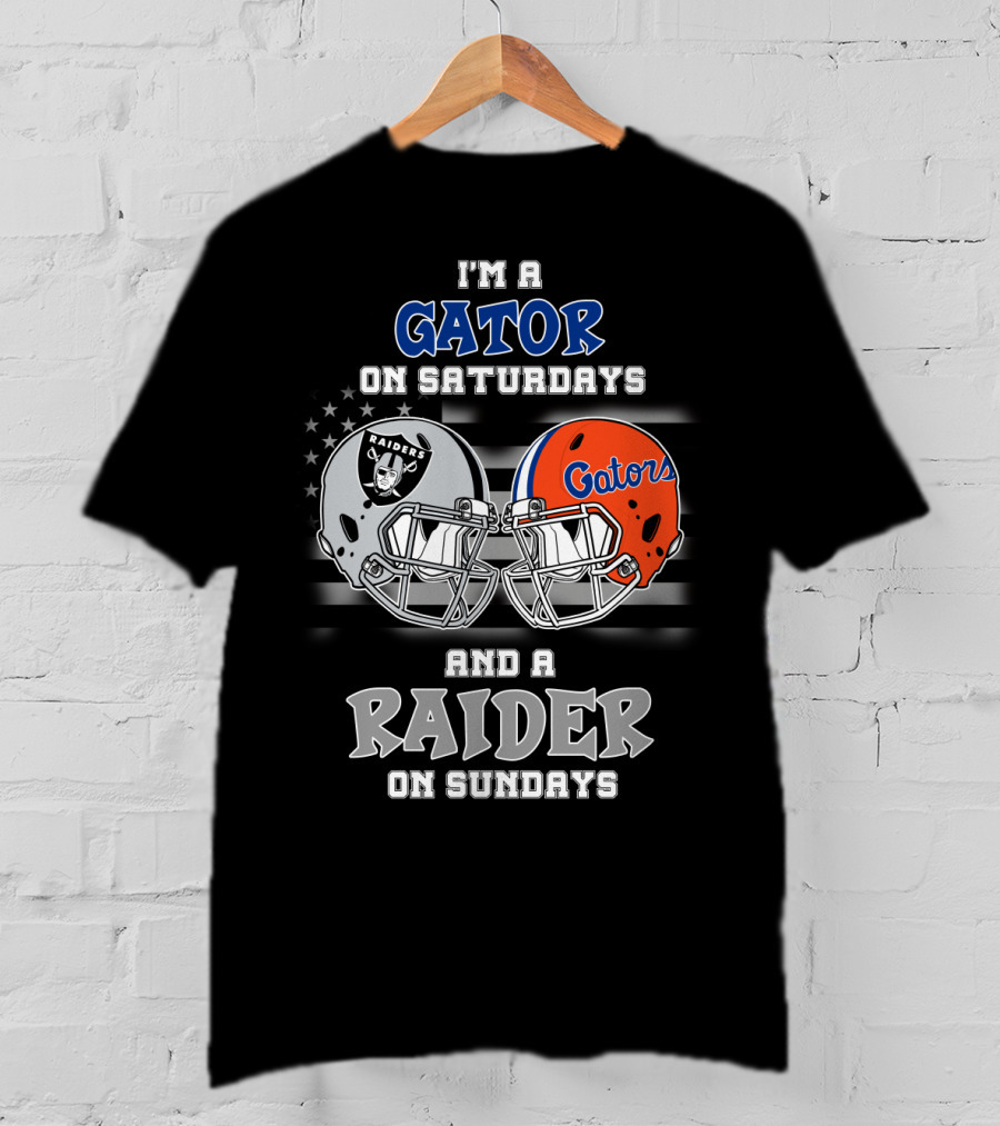 I'm A Gator On Saturdays And A Raider On Sundays Gators Raiders Helmet T-Shirt