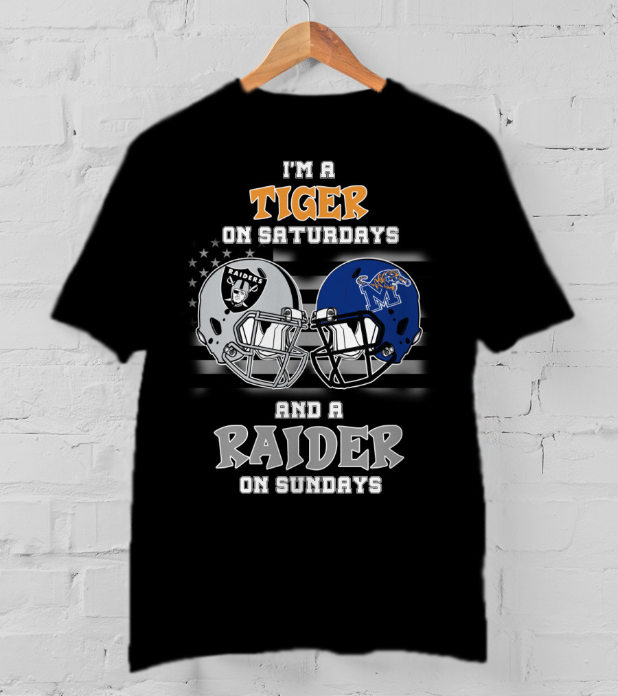 I'm A Tiger On Saturdays And A Raider On Sundays T-Shirt