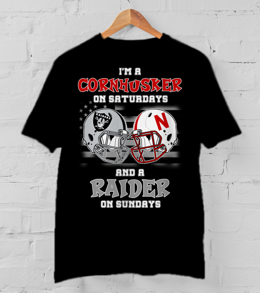 I'm A Cornhusker On Saturdays And A Raider On Sundays Raiders Nebraska Helmet T-Shirt