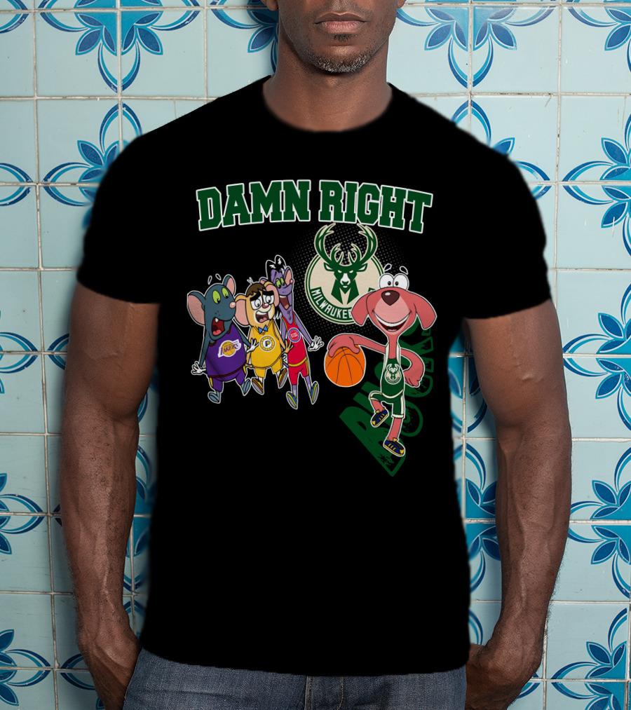 Damn Right Milwaukee Bucks Fan T-Shirt