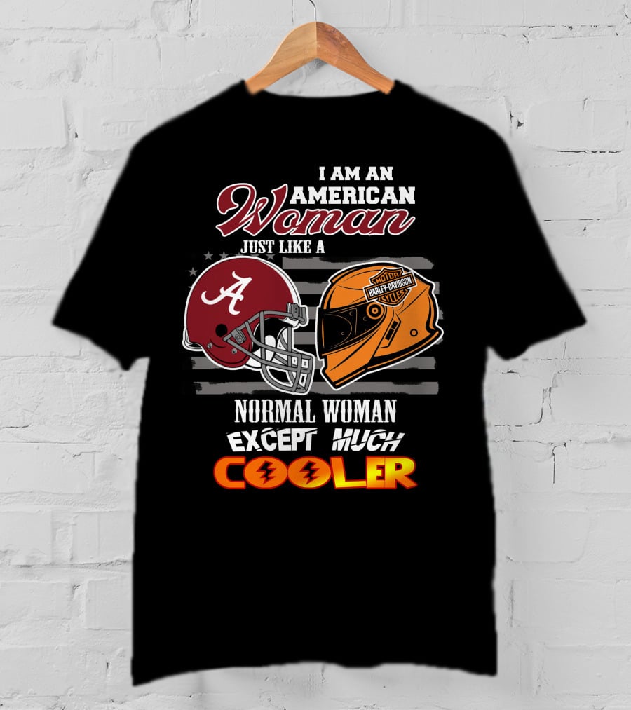 I Am An American Woman Like A Normal Woman Except Much Cooler Alabama Harley Davidson Motorcycle Helmet T-Shirt