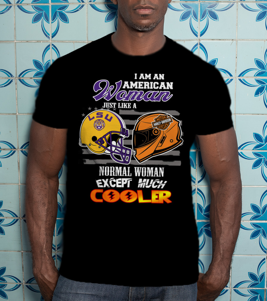 American Woman Lsu Tigers Harley Davidson Cooler T-Shirt