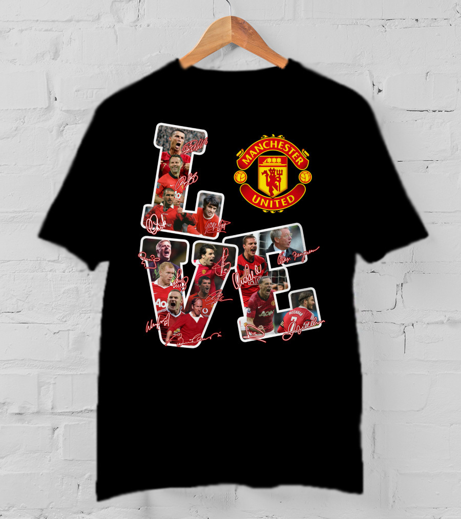 Love Manchester United With Signatures Of Best Team Ever T-Shirt