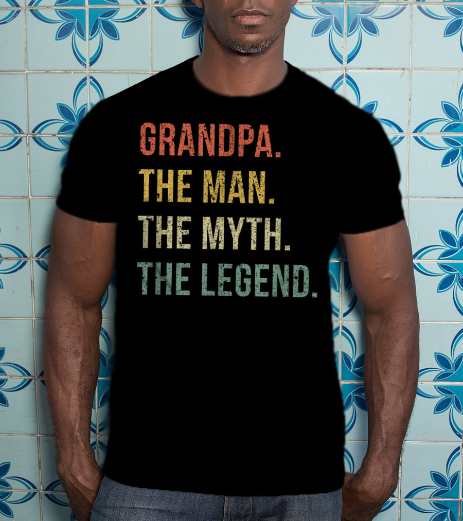 Grandpa The Man The Myth The Legend For Grandfathers Vintage Text T-Shirt