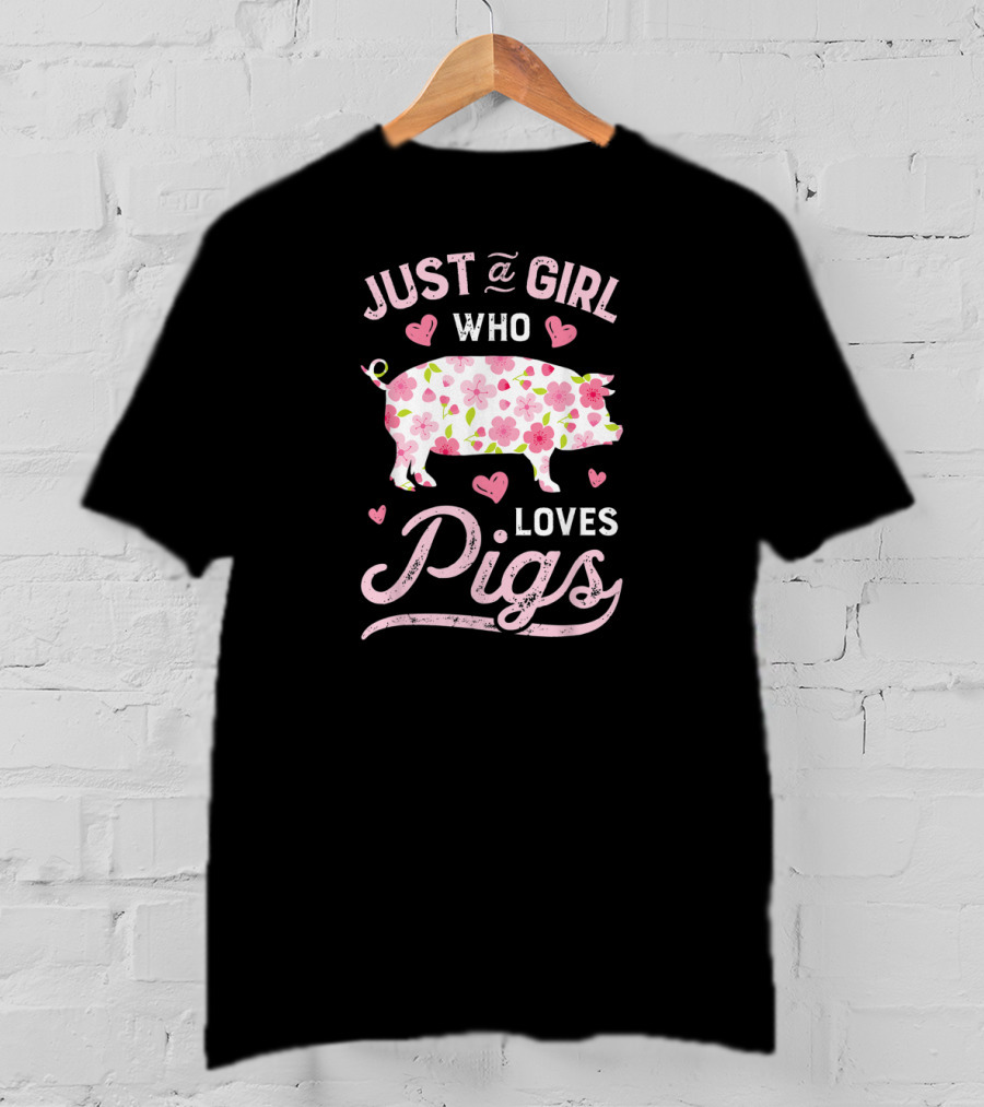 Just A Girl Who Loves Pigs Floral Heart T-Shirt
