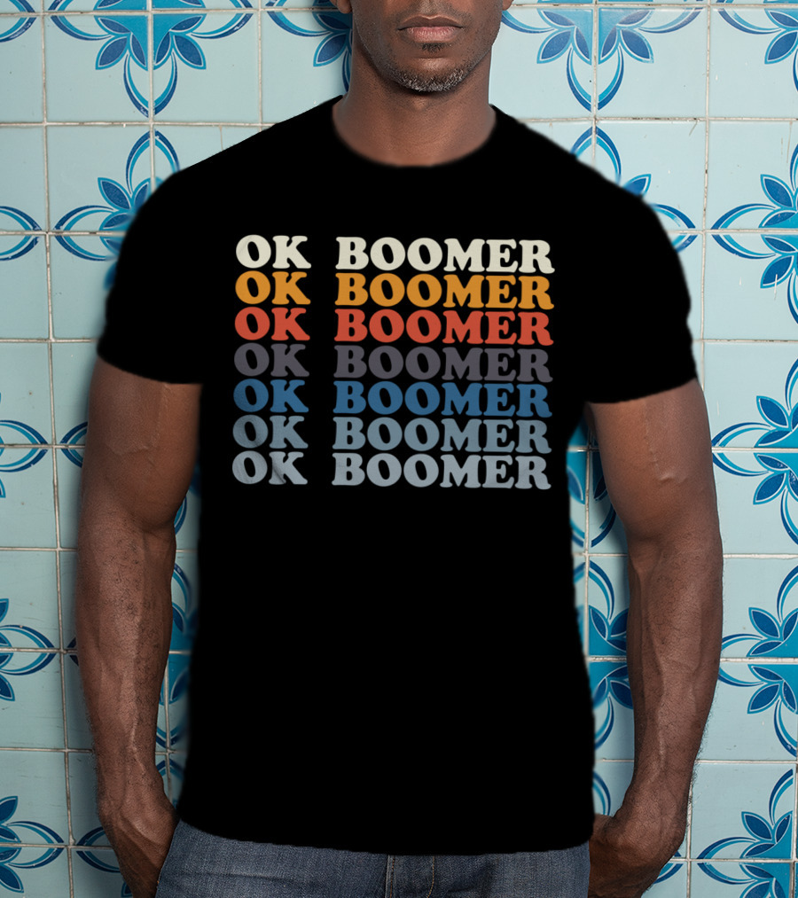 OK Boomer For Teenagers Millennials Gen Z Funny Meme OK Boomer Retro T-Shirt