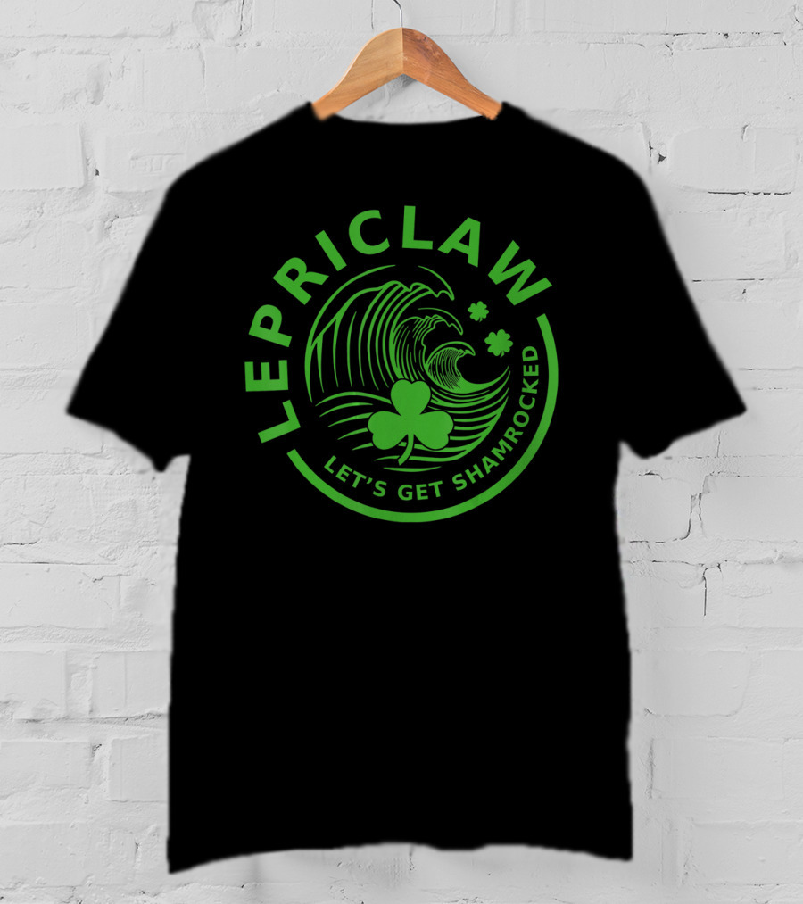Lepriclaw Let's Get Shamrocked Funny Drinking Claws T-Shirt