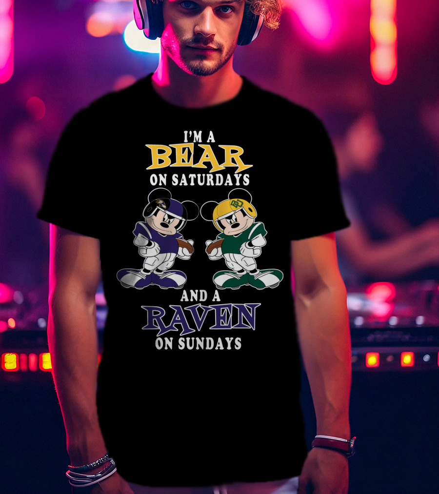 I'm A Bear On Saturdays And A Raven On Sundays T-Shirt