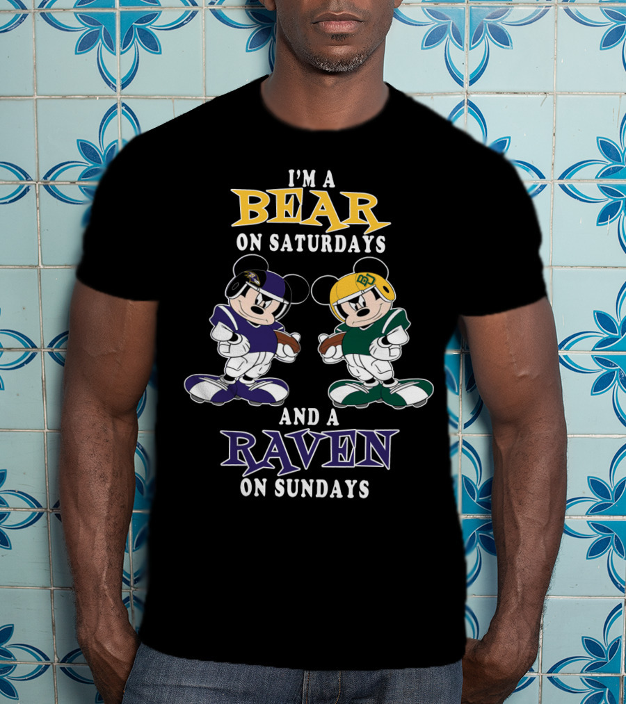 I'm A Bear On Saturdays And A Raven On Sundays T-Shirt