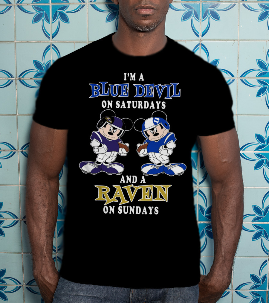 I'm A Blue Devil On Saturdays And A Raven On Sundays T-Shirt