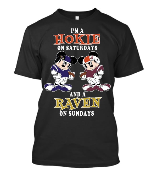 I'm A Hokie On Saturdays And A Raven On Sundays T-Shirt