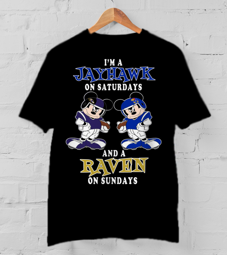 I'm A Jayhawk On Saturdays And A Raven On Sundays T-Shirt
