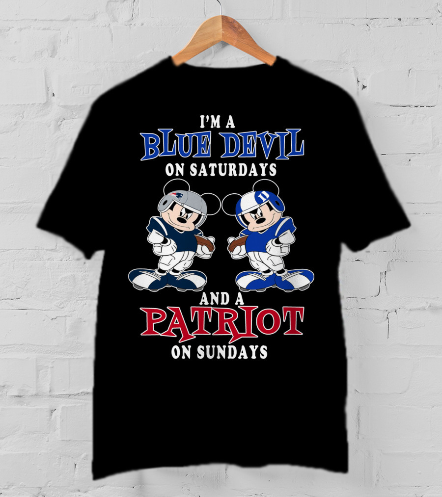 I'm A Blue Devil On Saturdays And A Patriot On Sundays T-Shirt