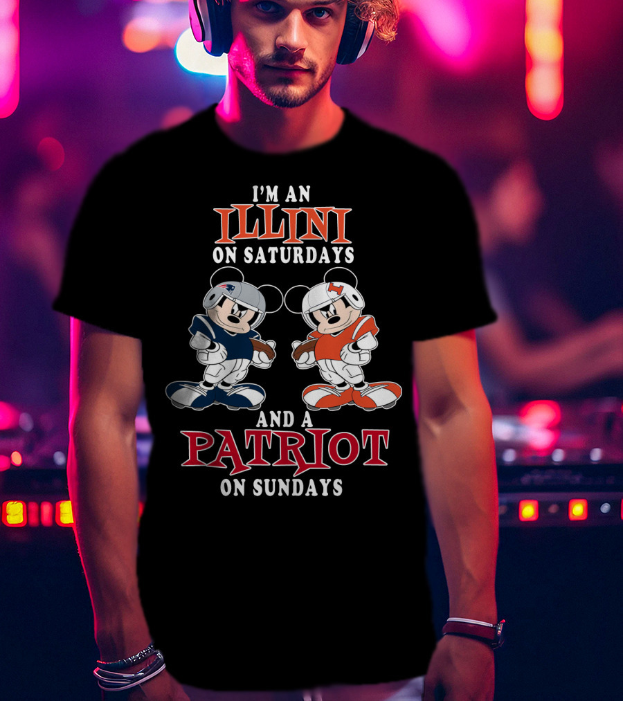 I'm An Illini On Saturdays And A Patriot On Sundays Mickey T-Shirt