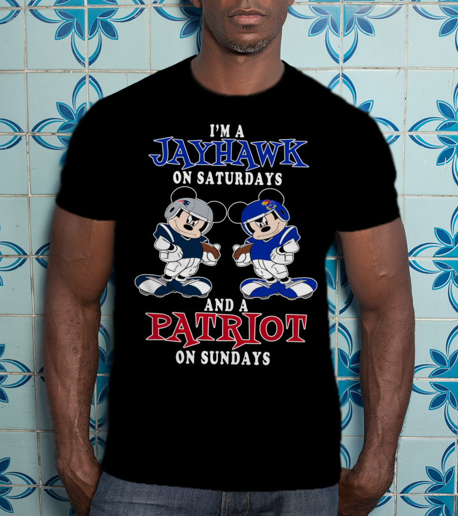 I'm A Jayhawk On Saturdays And A Patriot On Sundays Mickey Football T-Shirt