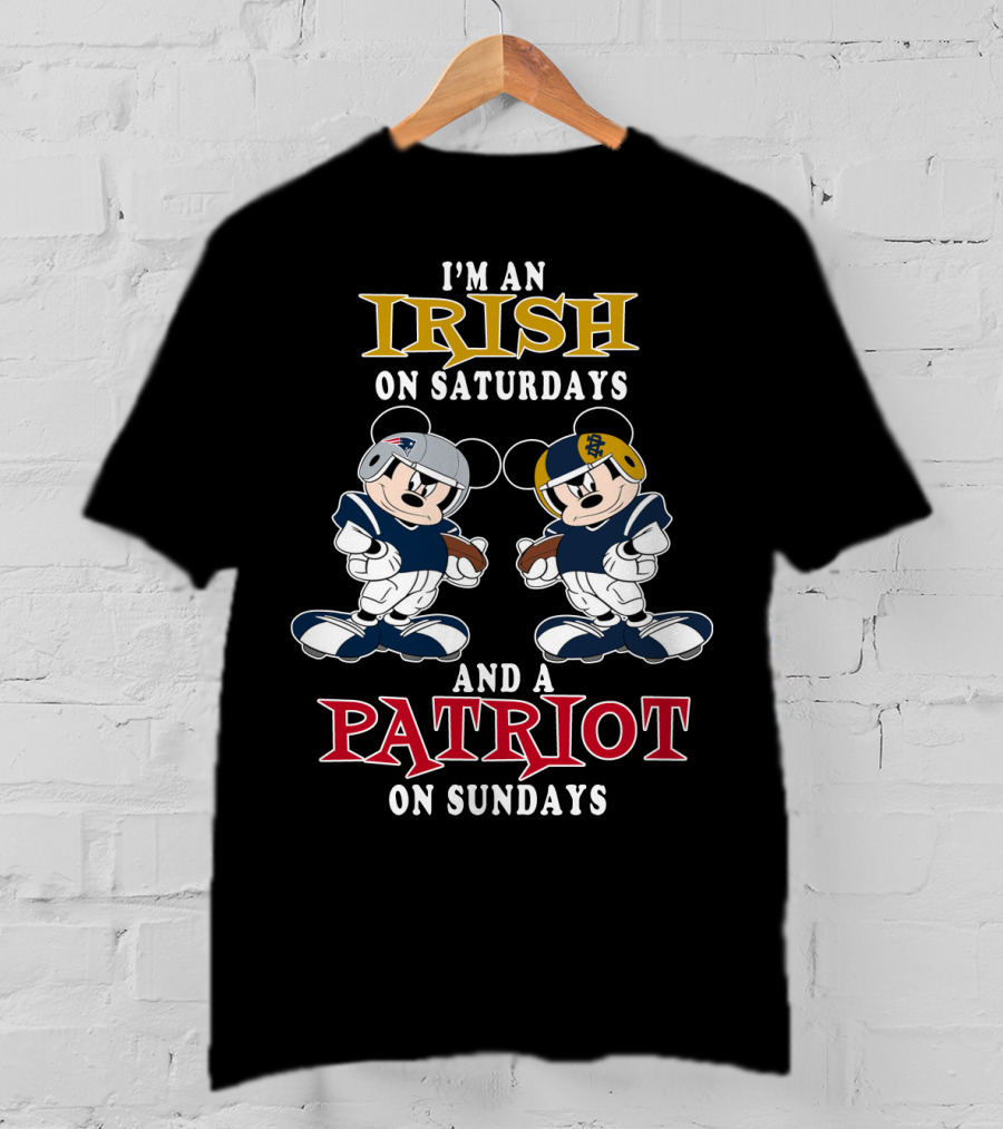 I'm An Irish On Saturdays And A Patriot On Sundays T-Shirt