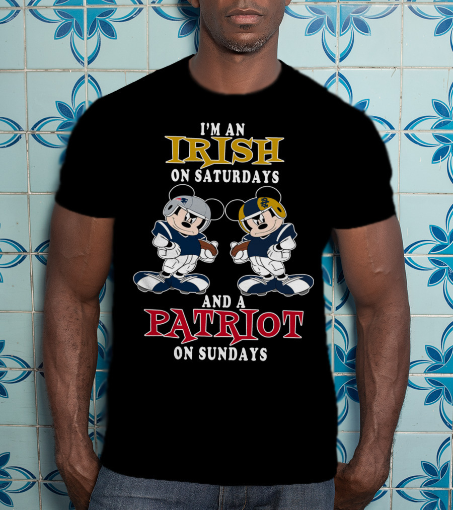 I'm An Irish On Saturdays And A Patriot On Sundays T-Shirt