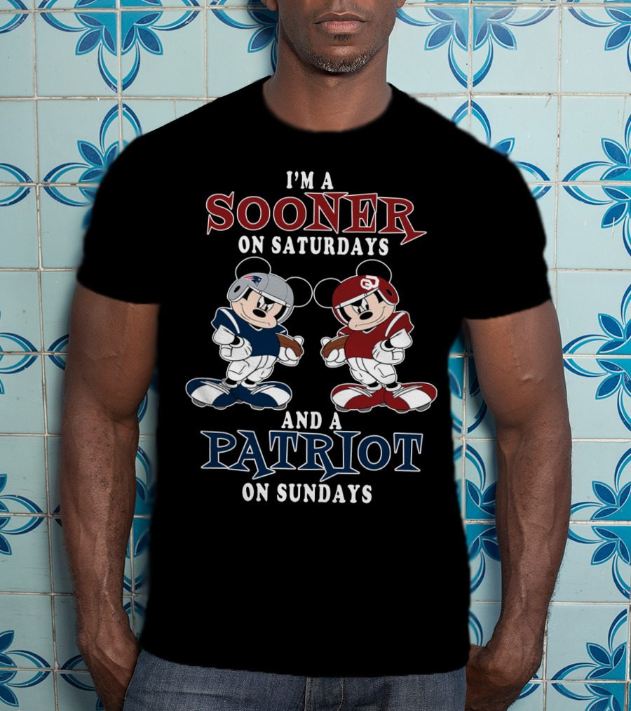 I'm A Sooner On Saturdays And A Patriot On Sundays T-Shirt