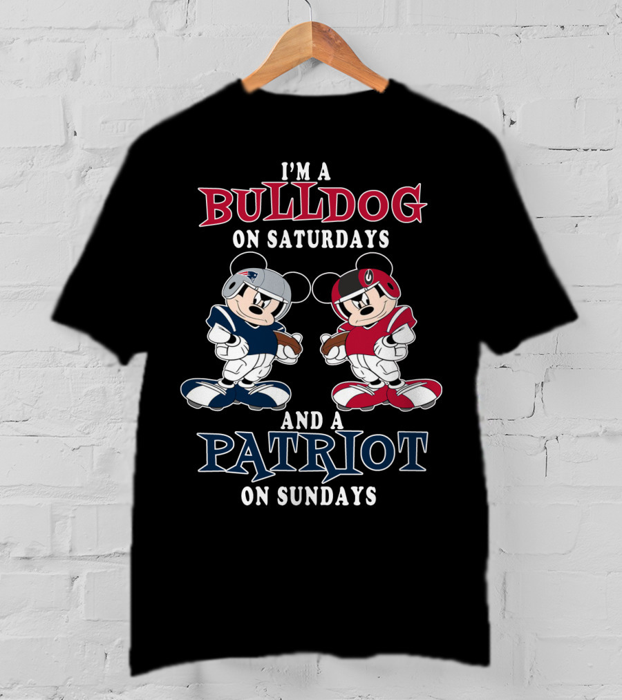 I'm A Bulldog On Saturdays And A Patriot On Sundays Mickey Football T-Shirt