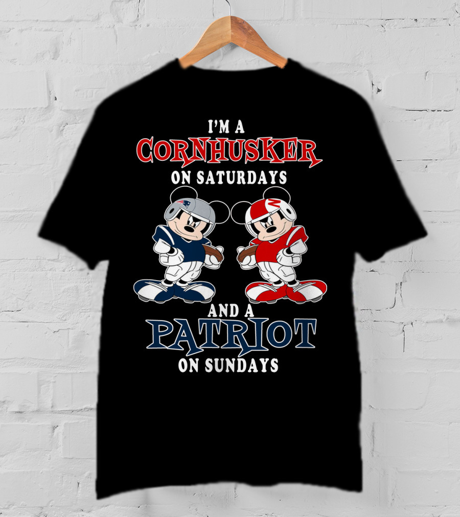 I'm A Cornhusker On Saturdays And A Patriot On Sundays Football Enthusiast Crossover T-Shirt