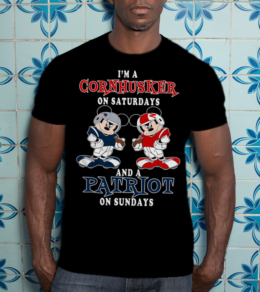 I'm A Cornhusker On Saturdays And A Patriot On Sundays Football Enthusiast Crossover T-Shirt