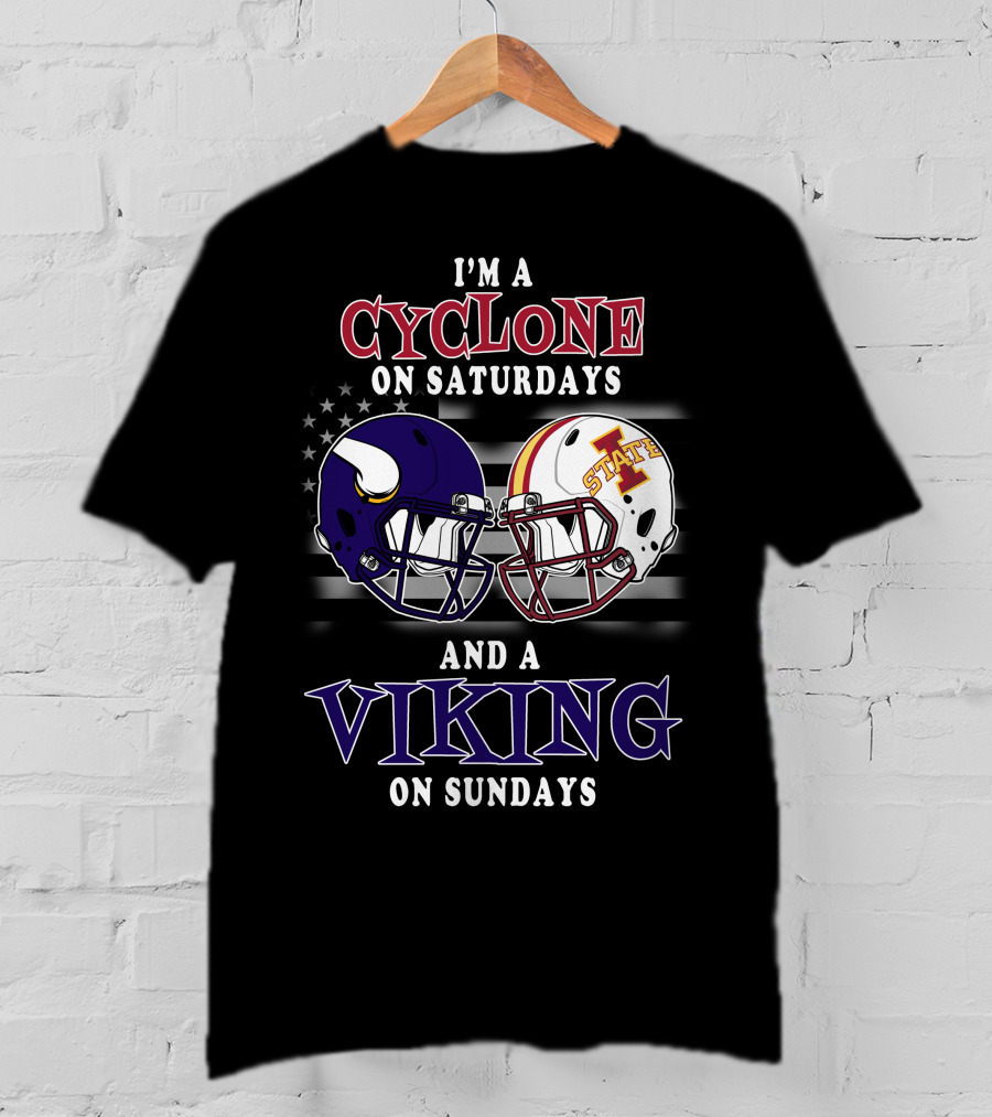I'm A Cyclone On Saturdays And A Viking On Sundays T-Shirt