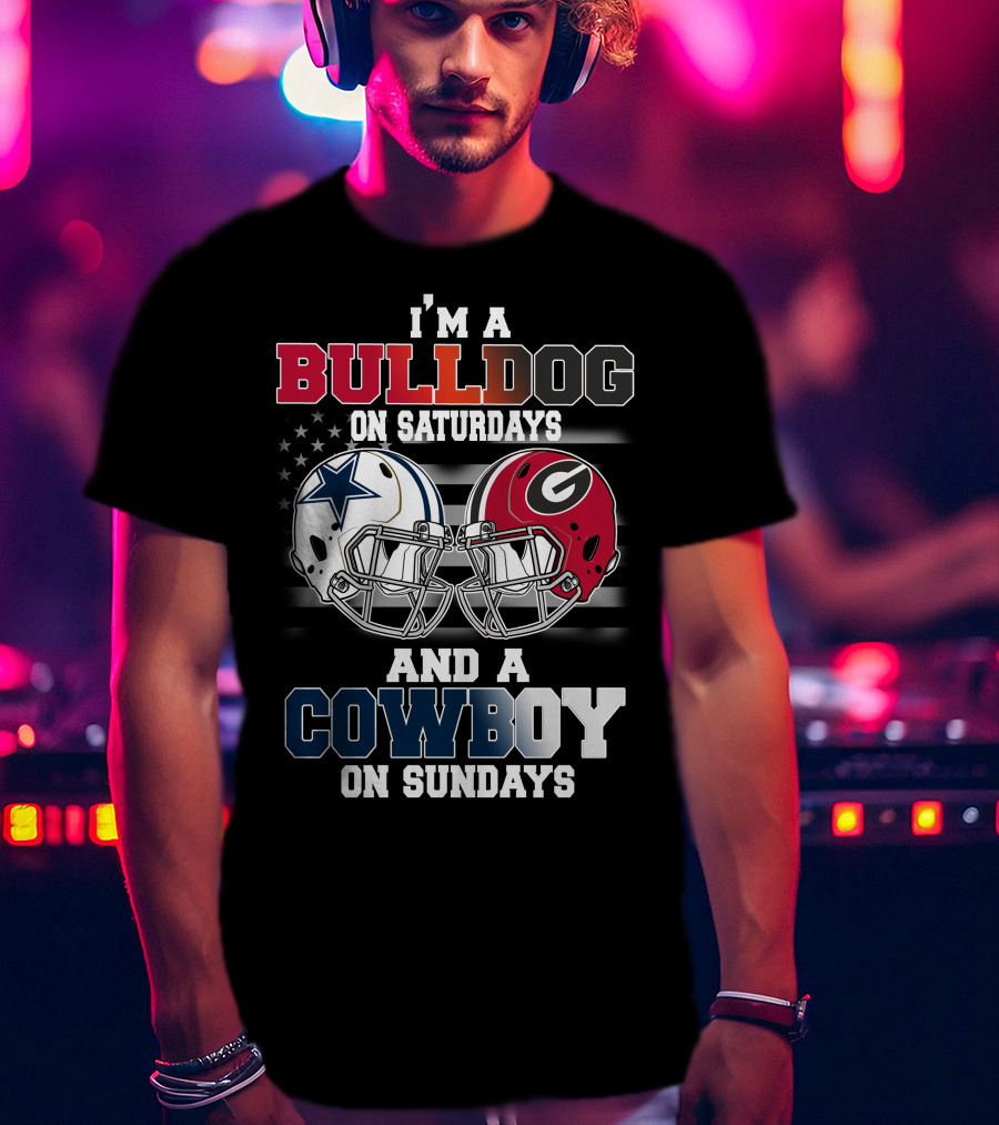 I'm A Bulldog On Saturdays And A Cowboy On Sundays T-Shirt