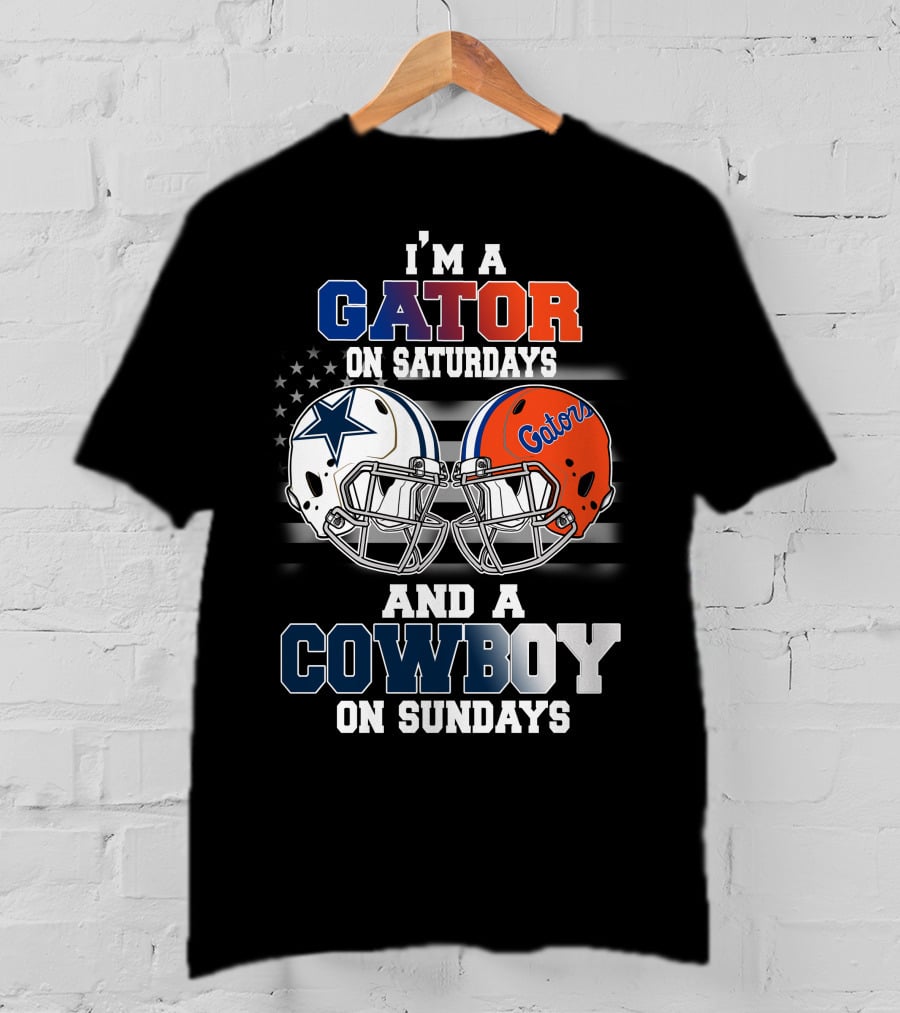 I'm A Gator On Saturdays And A Cowboy On Sundays T-Shirt
