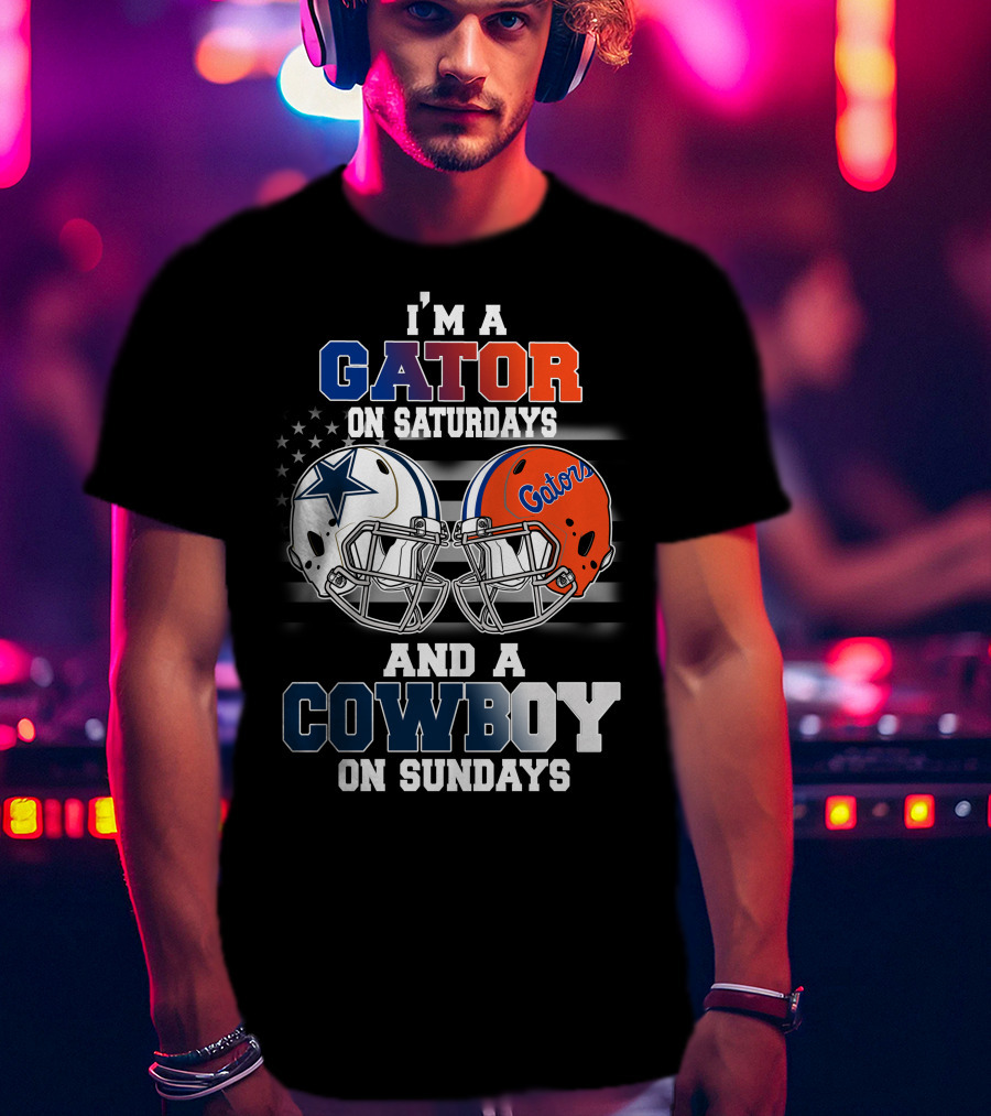 I'm A Gator On Saturdays And A Cowboy On Sundays T-Shirt