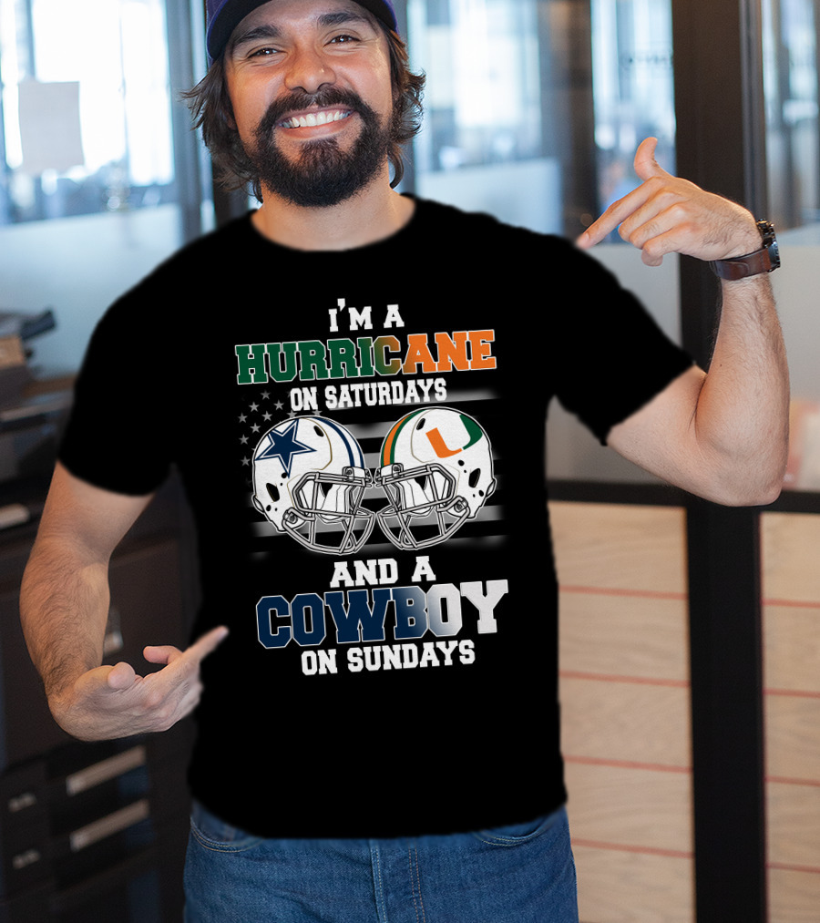 I'm A Hurricane On Saturdays And A Cowboy On Sundays T-Shirt