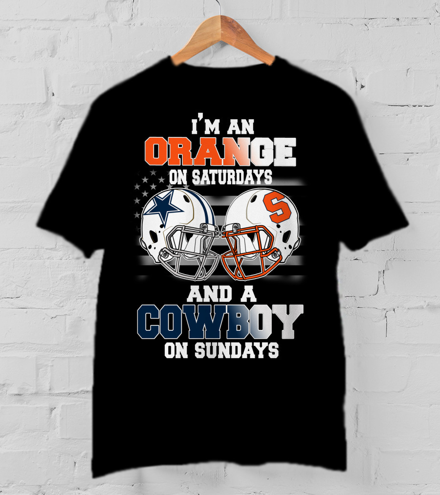 I'm An Orange On Saturdays And A Cowboy On Sundays T-Shirt