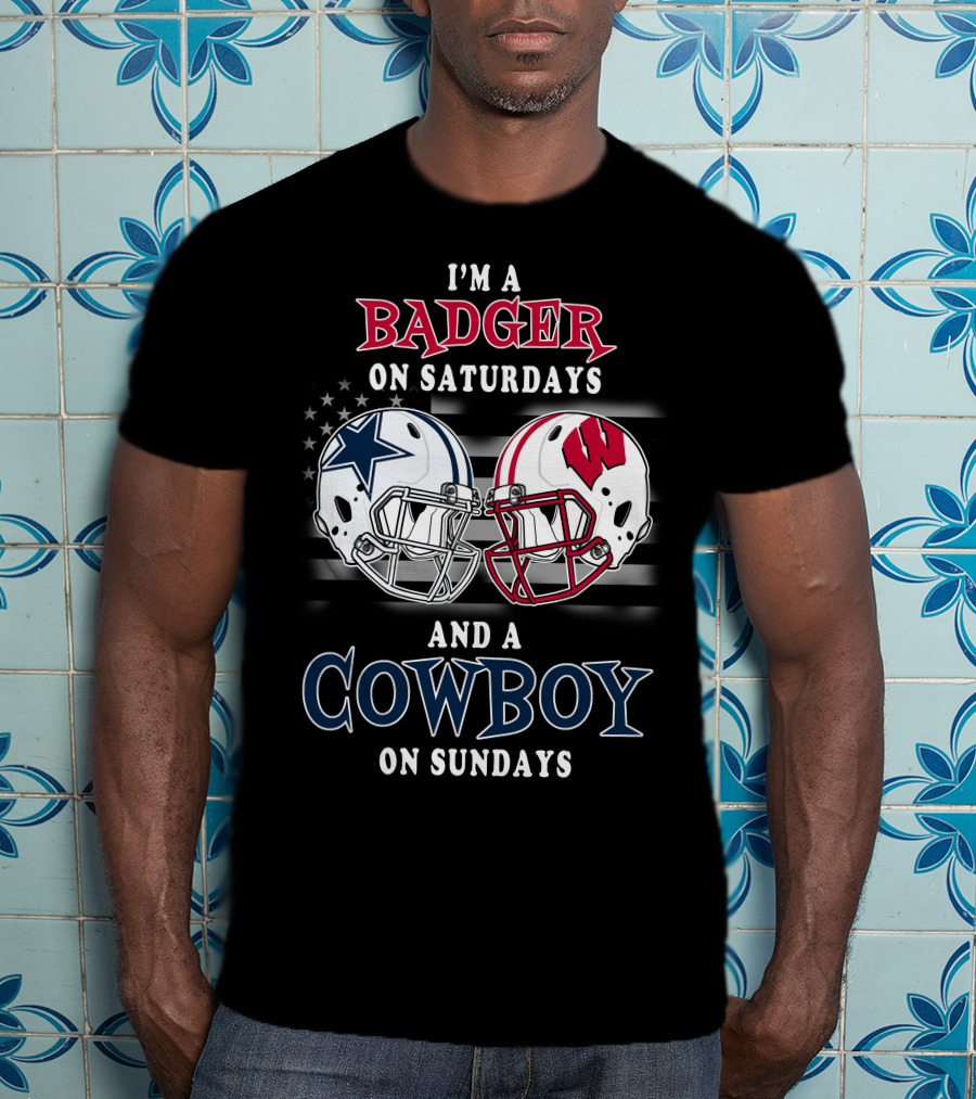 I'm A Badger On Saturdays And A Cowboy On Sundays T-Shirt