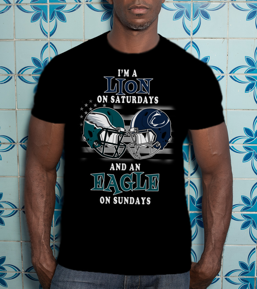 I'm A Lion On Saturdays And An Eagle On Sundays T-Shirt