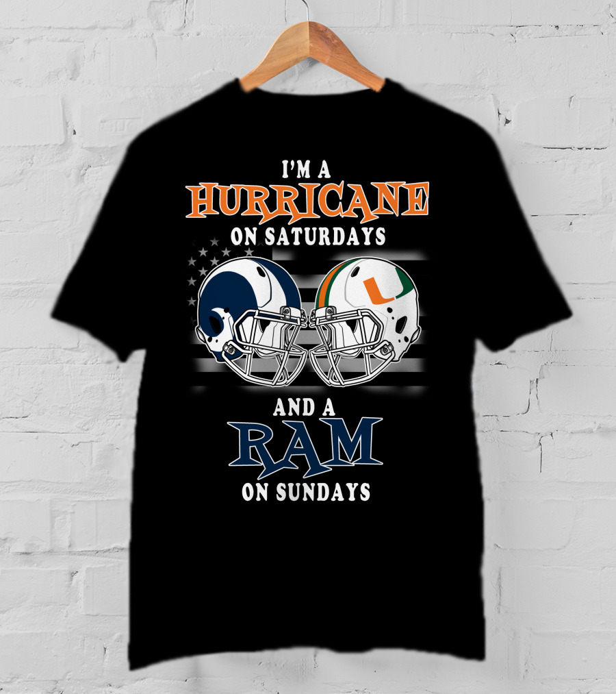 I'm A Hurricane On Saturdays And A Ram On Sundays T-Shirt